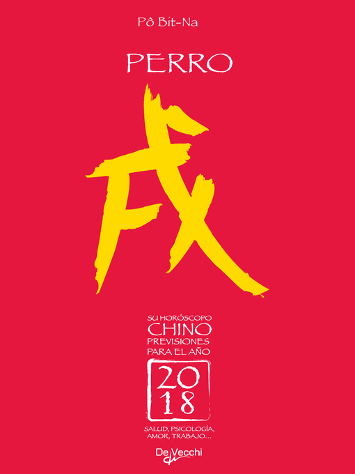 Title details for Su horóscopo chino. Perro by Pô Bit-Na - Wait list